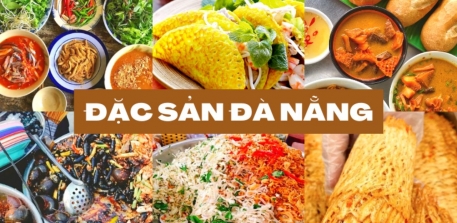 REVIEW CÁC MÓN NGON BẠN KHÔNG NÊN BỎ QUA KHI ĐI DU LỊCH ĐÀ NẴNG