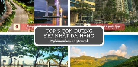 Con đường đẹp nhất đà nẵng | Phú Minh Quang Travel